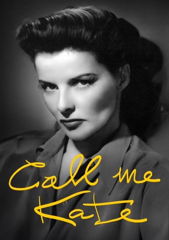 Call Me Kate: Katharine Hepburn