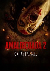 Amaldiçoada 2 - O Ritual