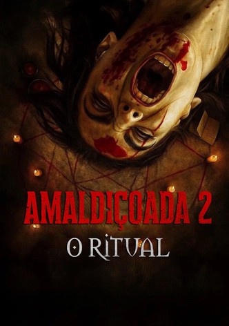 Amaldiçoada 2 - O Ritual