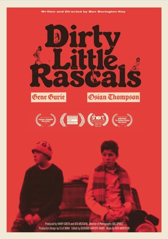 Dirty Little Rascals