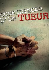 Confidences d'un tueur