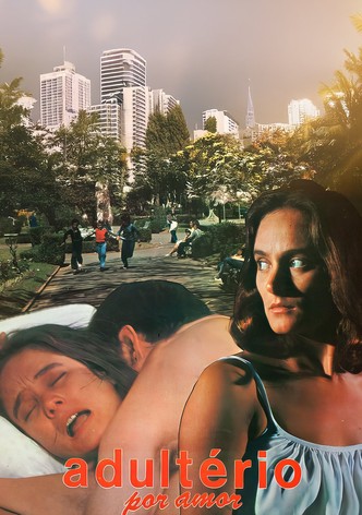 Adultério Por Amor