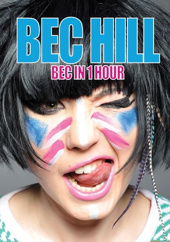 Bec Hill: Bec in 1 Hour