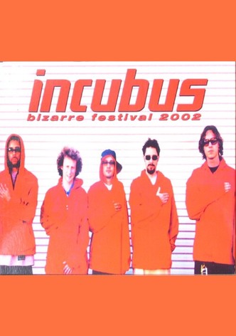 Incubus - Bizarre Festival
