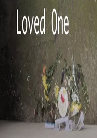 Loved One