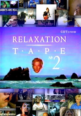 RELAXATION TAPE NO. 2
