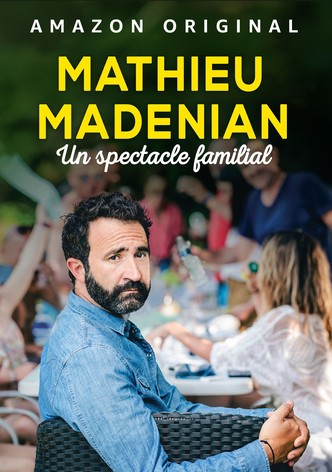 Mathieu Madénian : un spectacle familial
