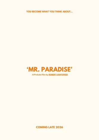 'Mr. Paradise'