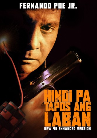 Hindi pa Tapos ang Laban