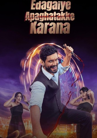 Edagaiye Apaghatakke Karana