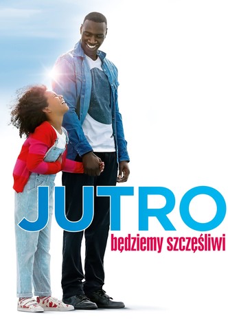 Jutro będziemy szczęśliwi