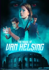 The House of Van Helsing - Season 1