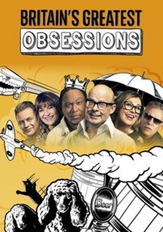 Britain's Greatest Obsessions