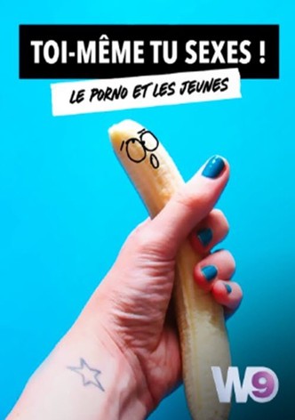 Toi-même tu sexes