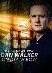 Dead Man Walking: Dan Walker on Death Row