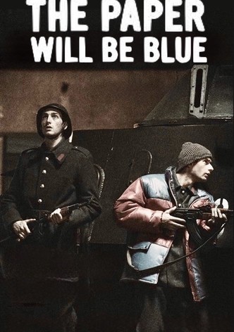 The Paper Will Be Blue