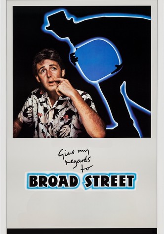 Give My Regards to Broad Street