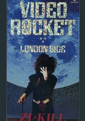 VIDEO ROCKET London Side