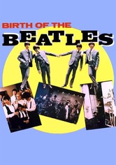 Birth of The Beatles