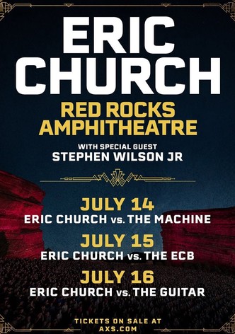 Eric Church vs. The ECB (Live at Red Rocks Amphitheatre) 7-15-2025
