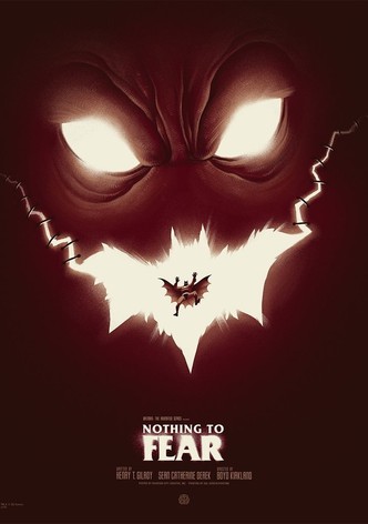 Nothing to Fear