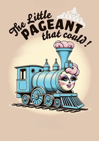 The Little Pageant That Could
