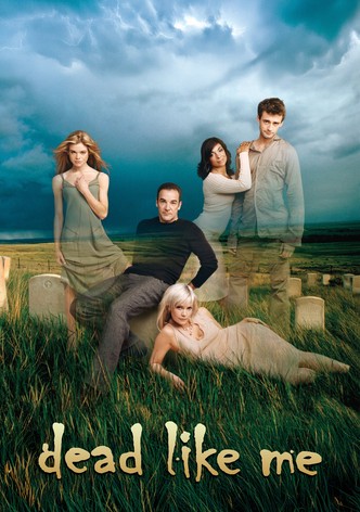 Dead Like Me - So gut wie tot