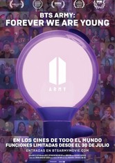 BTS ARMY: FOREVER WE ARE YOUNG