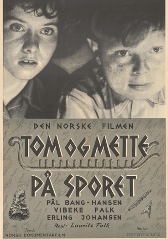 Tom og Mette på sporet