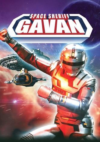 Space Sheriff Gavan