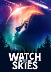 Watch the Skies