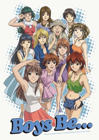 Boys be...