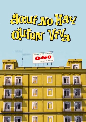 Aquí no hay quien viva