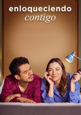 Enloqueciendo contigo