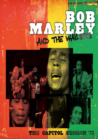 Bob Marley & The Wailers: Capital Records Rehearsal