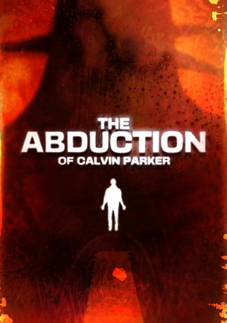 The Abduction of Calvin Parker - Staffel 1