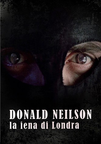 Donald Neilson, La iena di Londra
