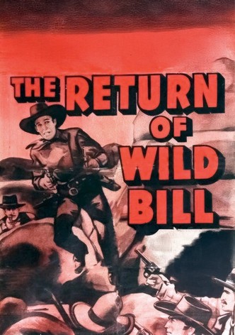 The Return of Wild Bill