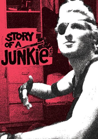 Story of a Junkie
