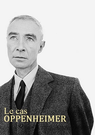Le cas Oppenheimer