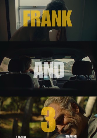 Frank and Three