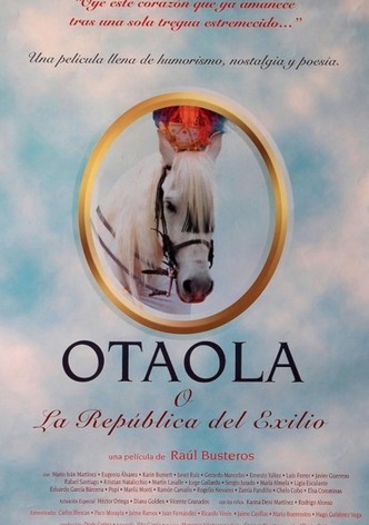 Otaola o la república del exilio
