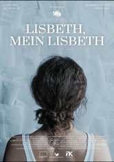Lisbeth, mein Lisbeth