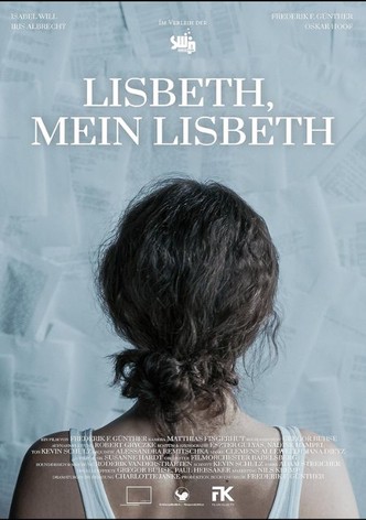 Lisbeth, mein Lisbeth