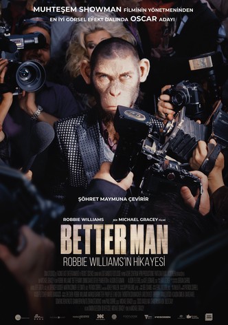 Better Man: Robbie Williams'ın Hikâyesi