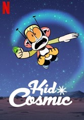 Kid Cosmic - Saison 3