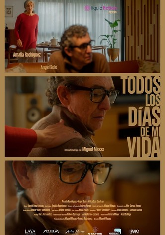 Todos los días de mi vida