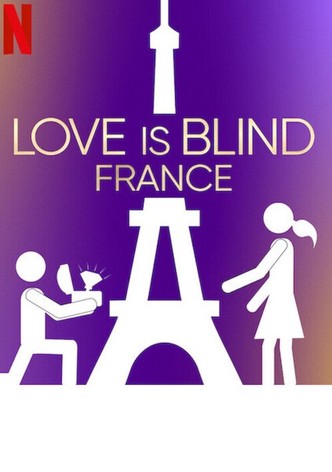 Love Is Blind: France - Évad 1