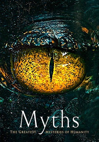 Myths: Great Mysteries of Humanity