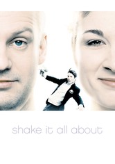 Shake It All About